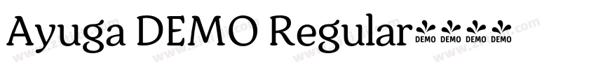 Ayuga DEMO Regular字体转换